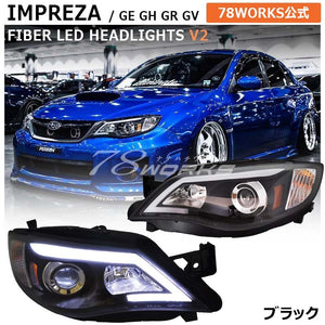 78WORKS HIGH-BRIGHTNESS LED FIBER HEADLIGHTS V2 FOR HALOGEN VEHICLES BLACK FOR SUBARU GE GH GR GV IMPREZA WRX STI J212BK