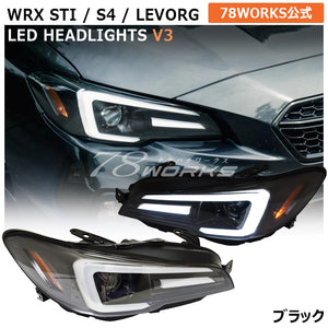 78WORKS FULL LED HEADLIGHT V3 BLACK FOR SUBARU WRX STI S4 LEVORG (PRE-FACELIFT) VAB VAG VM4 VMG S327BC