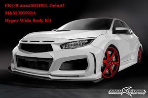 M&M HONDA HYPER WIDE BODY KIT TYPE MR01 MODEL FOR CIVIC FK8 FK7 01010-FK8-MR01